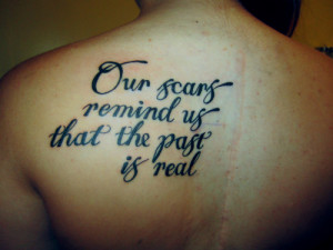 fuckyeahtattoos:br br My tattoo is lyrics from the song Scars by ...
