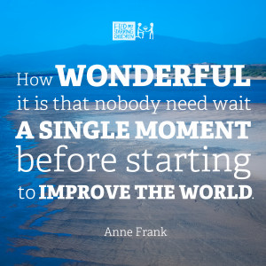 Here are eleven quotes to keep you fueled to change the world. Pin or ...