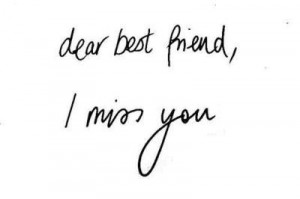 best friend, black and white, i miss you, text
