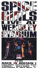 Spice Girls - Live At Wembley Stadium (1998)