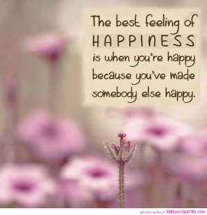 The Best Feeling Of Happiness It Is Best Quotes About Love With Floral ...