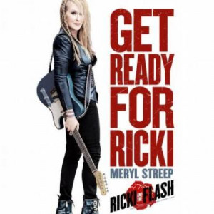 Ricki and the Flash Movie Quotes