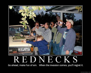 Why rednecks will rule the world.