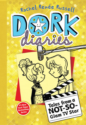 Dork Diaries: Tales from a Not-So-Glam TV Star