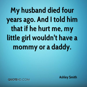 Ashley Smith Husband Quotes