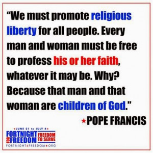 Pope Francis: Promote Religious Liberty