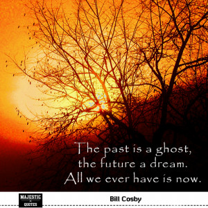 most inspirational quotes with pictures quote the past is a ghost the ...