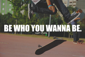 Skateboarding Tumblr Quotes Skateboarding quotes tumblr