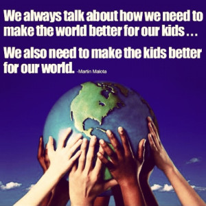 Better Kids, Better World