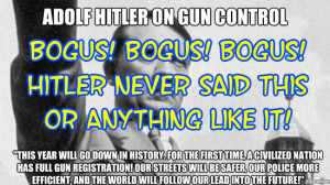 Adolf Hitler Gun Control...