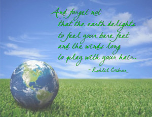 Earth Day Quotes, Images With Quotes, For Kids, Tumblr, Funny Quotes