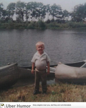 looked like a middle aged man when I was a child.