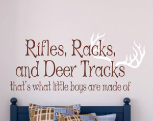 Rifles, Racks, Deer Tracks Boys Hun ting Wall Decals - Little Boys Are ...
