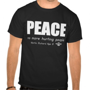 Quote Martin Richard Boston Massacre T-shirt