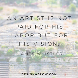words from James Whistler