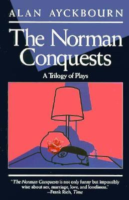 Start by marking “The Norman Conquests: A Trilogy of Plays” as ...