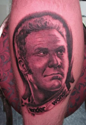 Will Ferrell as Ricky Bobby tattoo