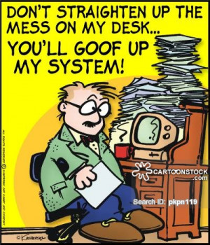 Don Straighten The Mess Desk You