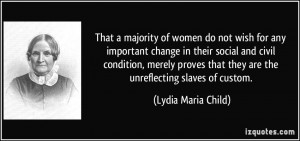 That a majority of women do not wish for any important change in their ...