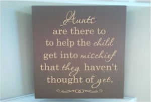 Quotes About Aunts And Nephews Kootation