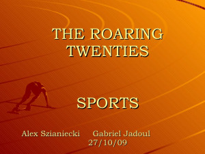 The Roaring Twenties - Sports