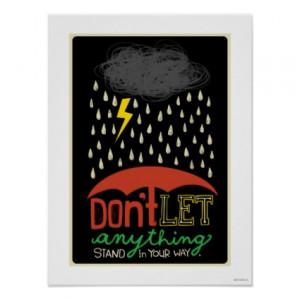DON'T LET ANYTHING lettering Poster Print
