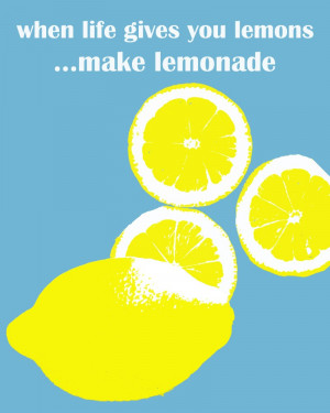 Quotes On Lemon to Lemonade