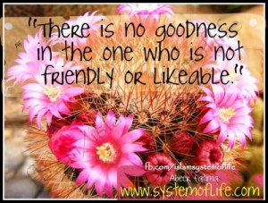 Sayings There Is No Goodness In The One Who Is Not Friendly Or ...
