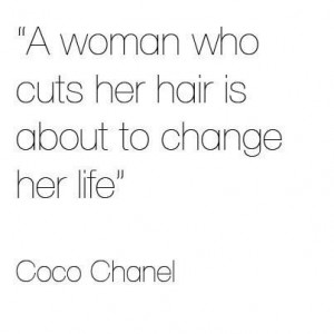 Coco Chanel, Inspiration, Life, Hairquotes, Time For Change ...