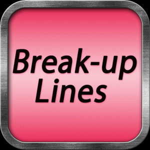 Break-Up Lines - Breakup with Mean, Funny, Friendly or Vengeful ...