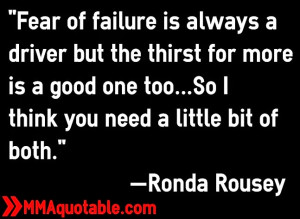 Fear of failure is always a driver but the thirst for more is a good ...