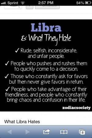 Libra... So true!!!