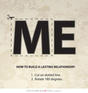How to build a long lasting relationship Picture Quote #1