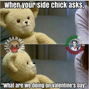 When your side chick asks,