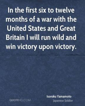 In the first six to twelve months of a war with the United States and ...