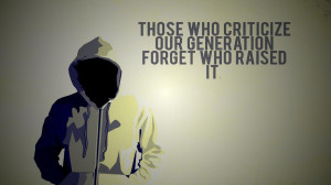 Our Generation Quote – Lomo HD Wallpaper