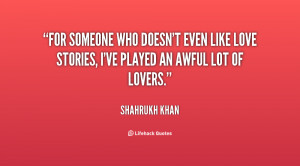 For someone who doesn't even like love stories, I've played an awful ...