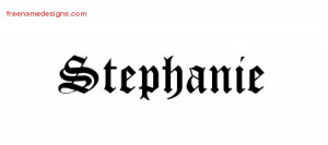 Blackletter Name Tattoo Designs Stephanie Graphic Download