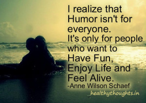 who want to Have Fun Enjoy Life and Feel Alive thought for the day.jpg ...