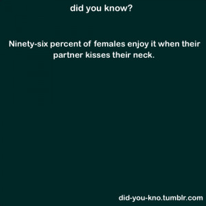 ... kissing techniques and preferences and 96 % of the women rated neck