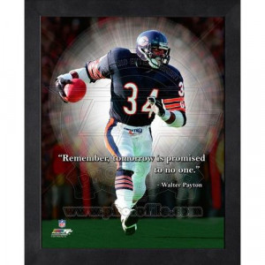 Home Collectibles Pro Quotes Walter Payton Pro Quote