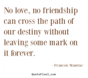Create your own picture quotes about love - No love, no friendship can ...