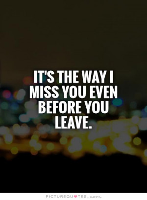 Dont Leave Me Quotes