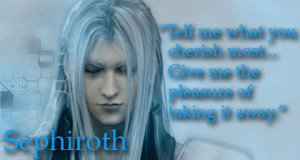Sephiroth Quote photo Sephiroth.jpg