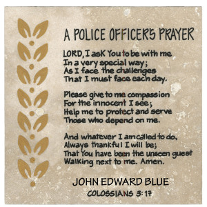 Police Officer's Prayer 6x6 with gold trim, inscription on back: EPH ...