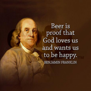 ben franklin quote beer and