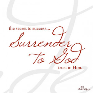 Surrender all to GOD