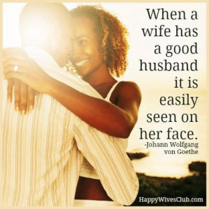 When a Wife Has a Good Husband