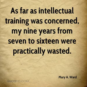 Mary A. Ward Quotes