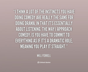 quote-Will-Ferrell-i-think-a-lot-of-the-instincts-14775.png